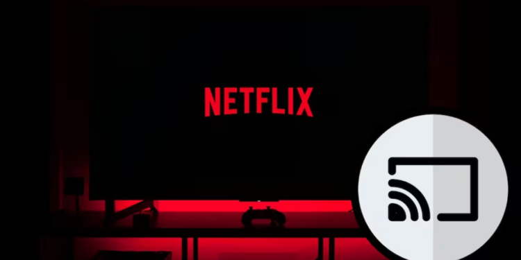 App de Netflix sin el botón de transmitir a TV desde celular