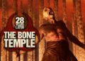 ’28 Años Después: El Templo de los Huesos’ (★★★★☆) es una secuela bestial, de lo mejor de la saga